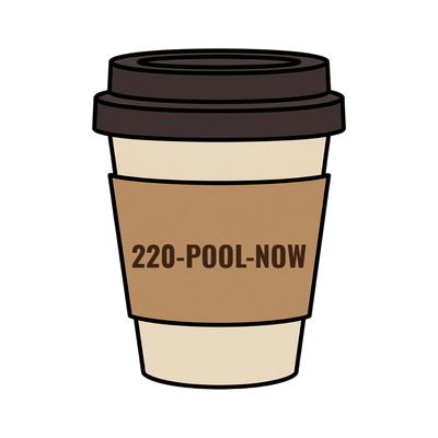 220-POOL-NOW on a coffee cup
