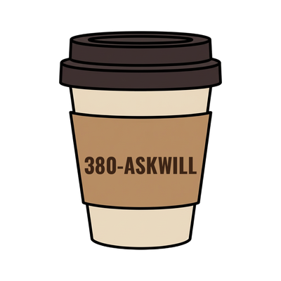 380-ASKWILL on a coffee cup