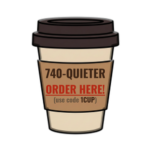 Order 740-QUIETER